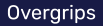 Overgrips