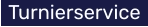 Turnierservice