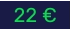 22 €