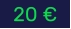 20 €