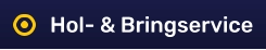 Hol- & Bringservice