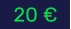 20 €