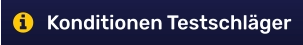 Konditionen Testschläger