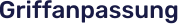 Griffanpassung
