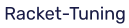 Racket-Tuning