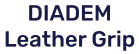 DIADEM Leather Grip