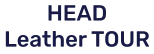 HEAD Leather TOUR