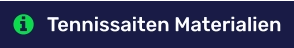 Tennissaiten Materialien