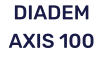 DIADEM AXIS 100