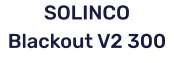 SOLINCO Blackout V2 300