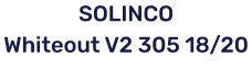 SOLINCO Whiteout V2 305 18/20