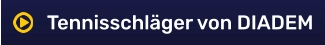 Tennisschläger von DIADEM