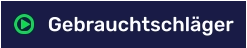 Gebrauchtschläger