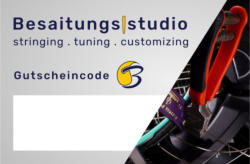 Besaitungsgutschein - Besaitungsstudio